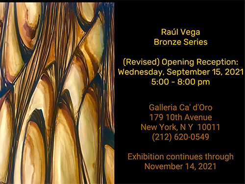 Raul Vega: Bronze Series